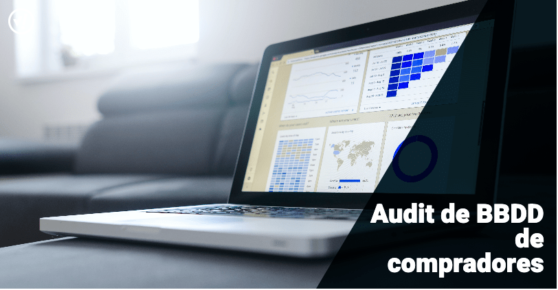 Cómo auditar la BBDD de compradores de tu Ecommerce